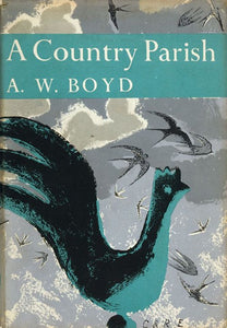 Collins New Naturalist Library - A Country Parish (Collins New Naturalist Library, Book 9)