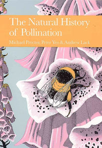 Collins New Naturalist Library - The Natural History of Pollination
