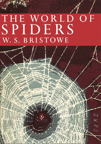 Collins New Naturalist Library - The World of Spiders (Collins New Naturalist Library, Book 38): Dust Jacket Only edition