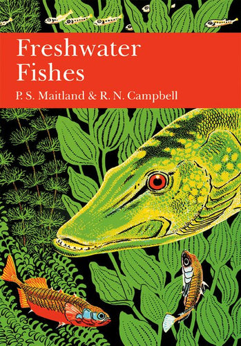 Collins New Naturalist Library - British Freshwater Fish (Collins New Naturalist Library, Book 75): Dust Jacket Only edition