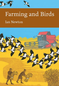 Collins New Naturalist Library - Farming and Birds (Collins New Naturalist Library, Book 135)