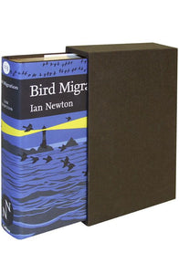 Collins New Naturalist Library - Bird Migration (Collins New Naturalist Library, Book 113): Limited leatherbound edition