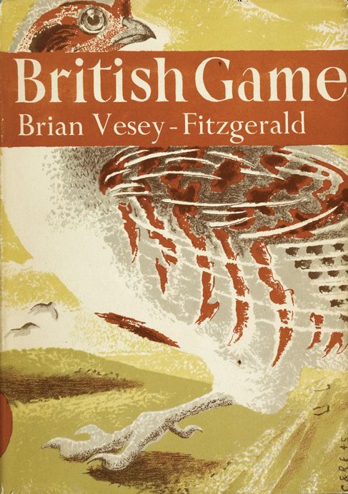 Collins New Naturalist Library - British Game (Collins New Naturalist Library, Book 2): Dust Jacket Only edition