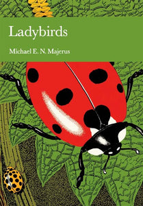 Collins New Naturalist Library - Ladybirds (Collins New Naturalist Library, Book 81)